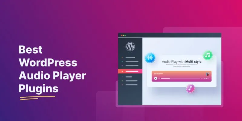 WordPress Audio Player Plugins