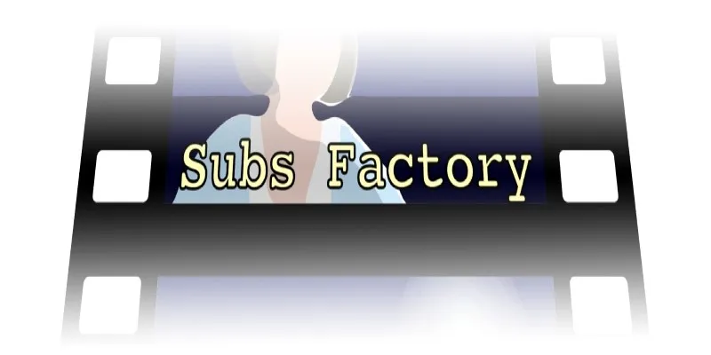 Subs Factory Subtitle Editor